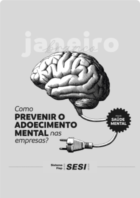 Capa Como prevenir o adoecimento mental nas empresas?